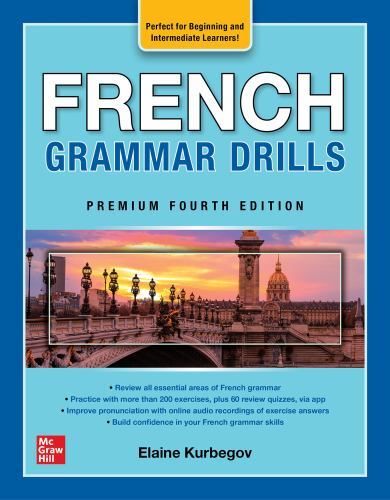 French Grammar Drills, Premium Fourth Edition by E