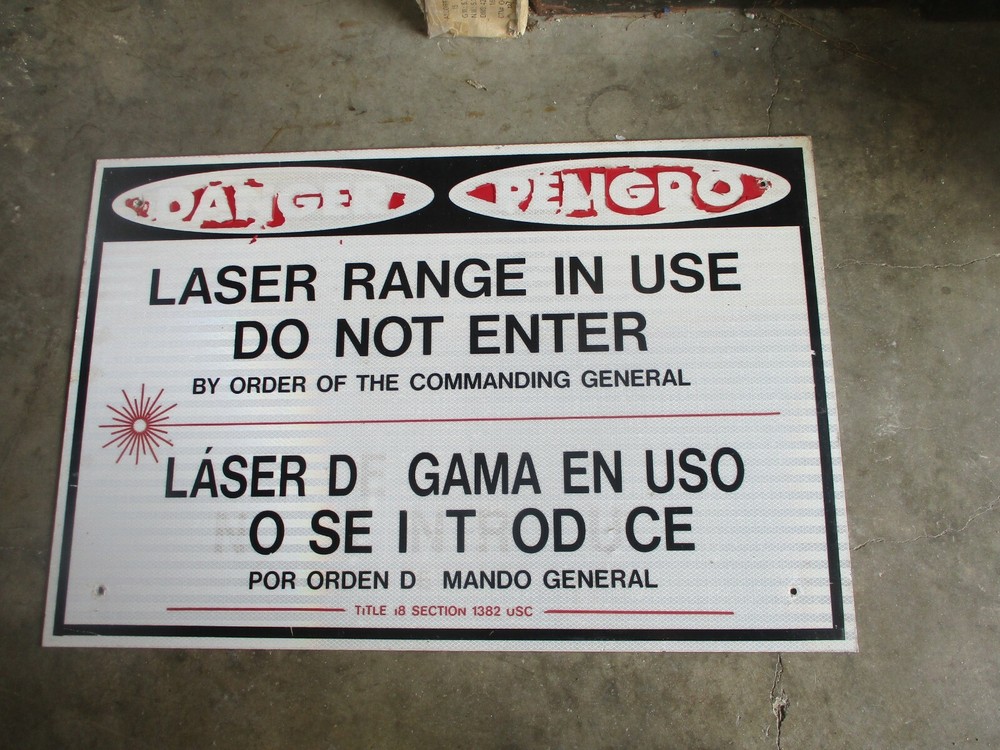Used Military Sign "LASER RANGE IN USE - DO NOT ENTER" ALUMINUM, 2'X3'