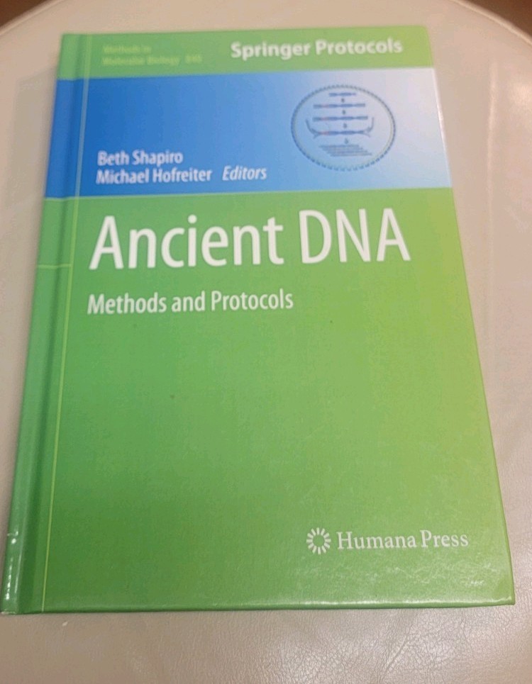 Ancient DNA Methods And Protocols Humana Press Springer Protocols