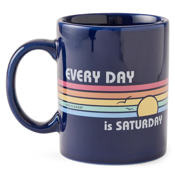 Life is Good. Every Day is Saturday Jake's Mug, Darkest Blue