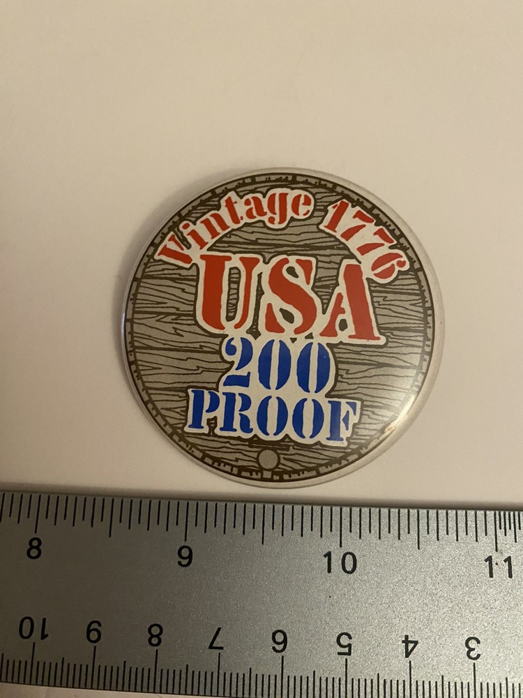 USA 200 Proof 1976 Pin Back Button B39