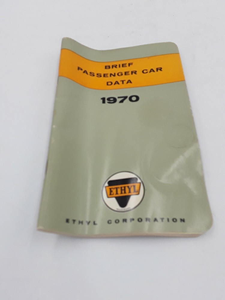 1970 Ethyl Passenger Car Data Manual