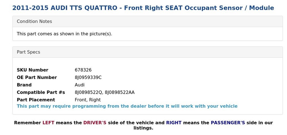2011-2015 AUDI TTS QUATTRO - Front Right SEAT Occupant Sensor / Module