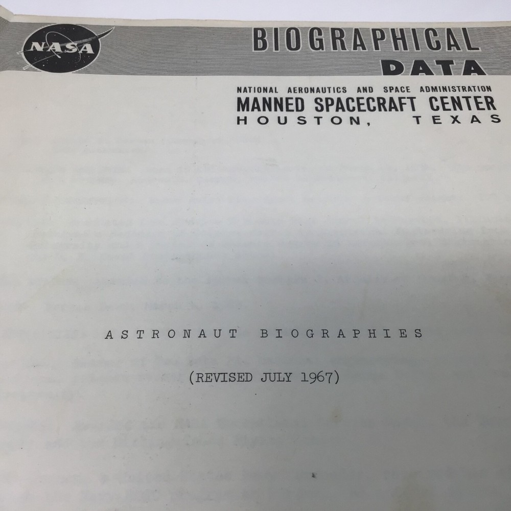 NASA Biographical Data sheet ( Revised July 1967) Astronaut Biographies