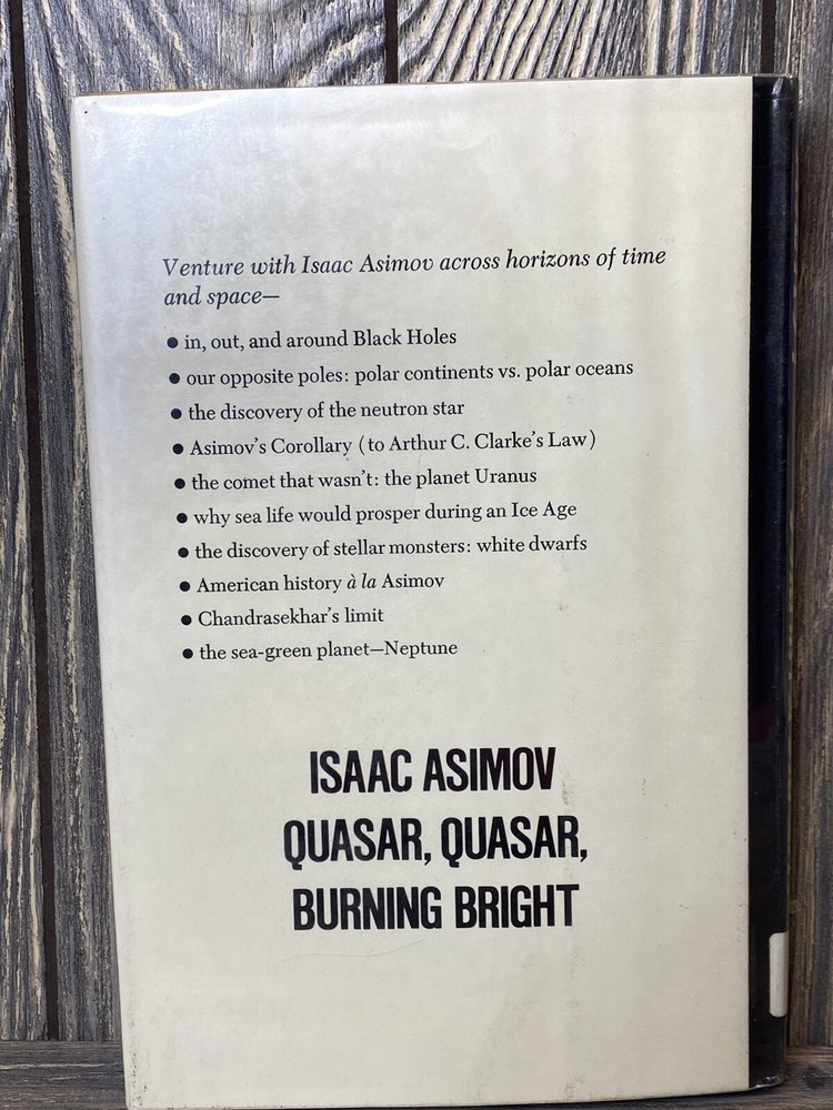 Quasar Quasar Burning Bright Isaac Asimov 1978 Hardback Book