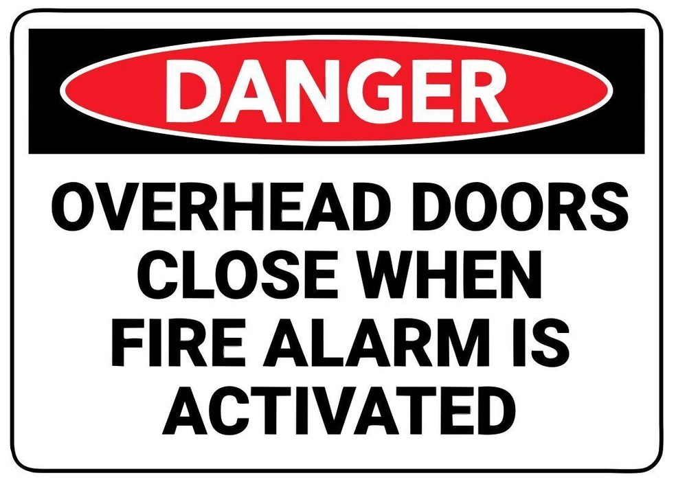 Danger Overhead Doors Close Safety Sign Sticker Decal