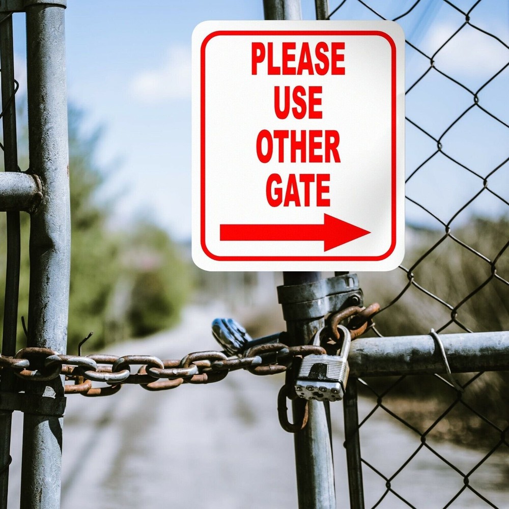 Please use other gate Right Arrow Aluminum Composite Sign