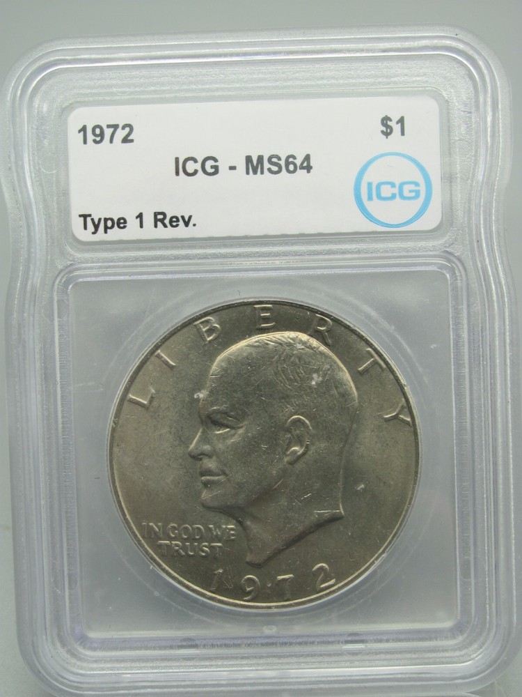 1972 Type 1 Reverse Eisenhower 'Ike' Dollar ICG MS 64