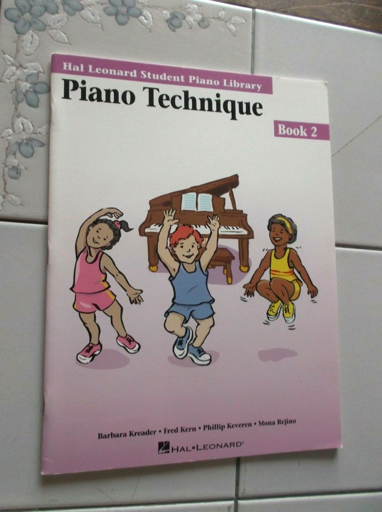 Hal Leonard Student Piano Library Piano Technique Book 2 NEW Song Book Kreader