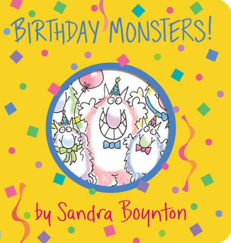 Birthday Monsters! (Boynton on Board) - Board book - VERY GOOD