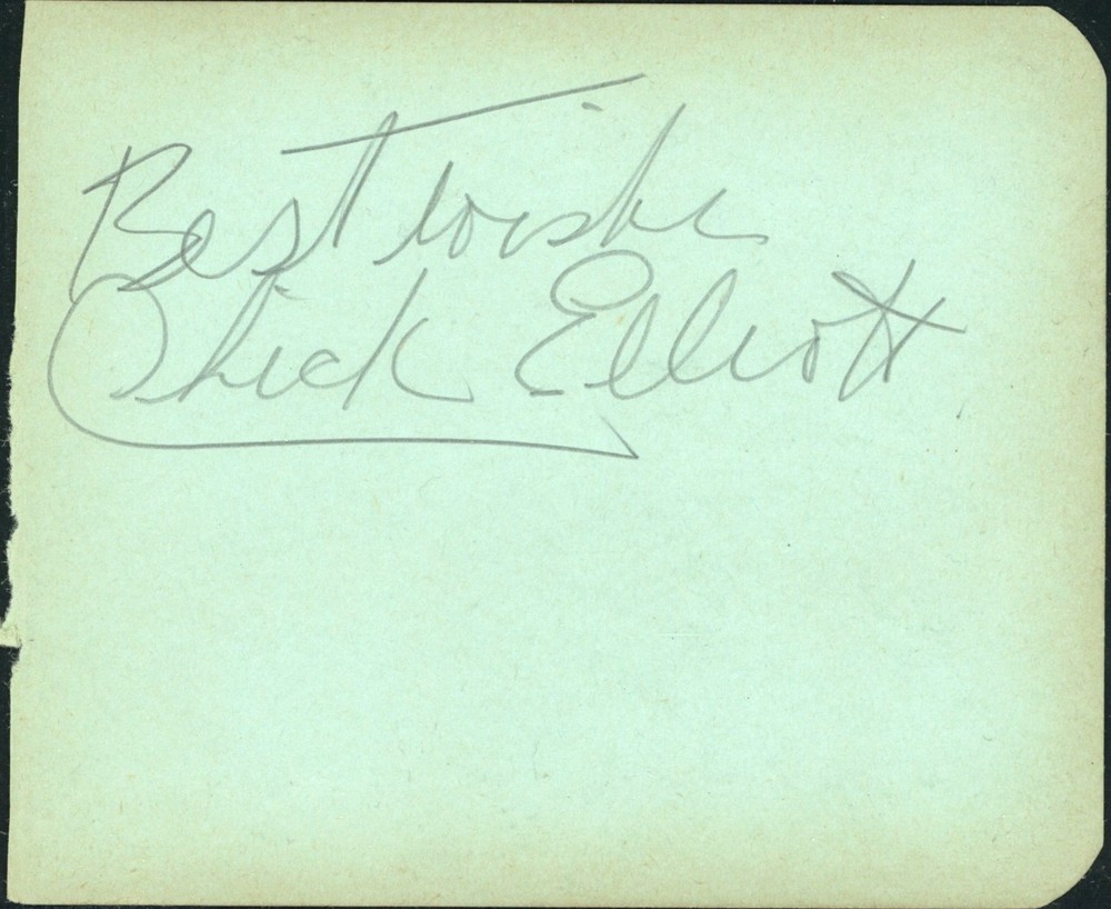 Vintage Chick Elliott Autograph