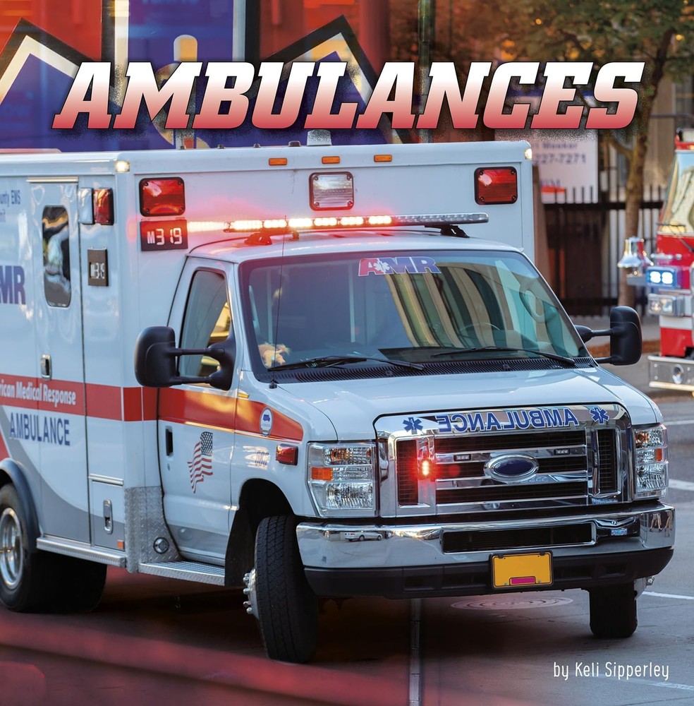 Ambulances (Wild About Wheels)