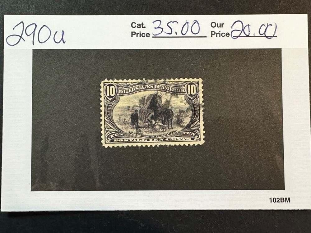 Scott #   290                 2024 Scott Catalogue Value $ 35.00