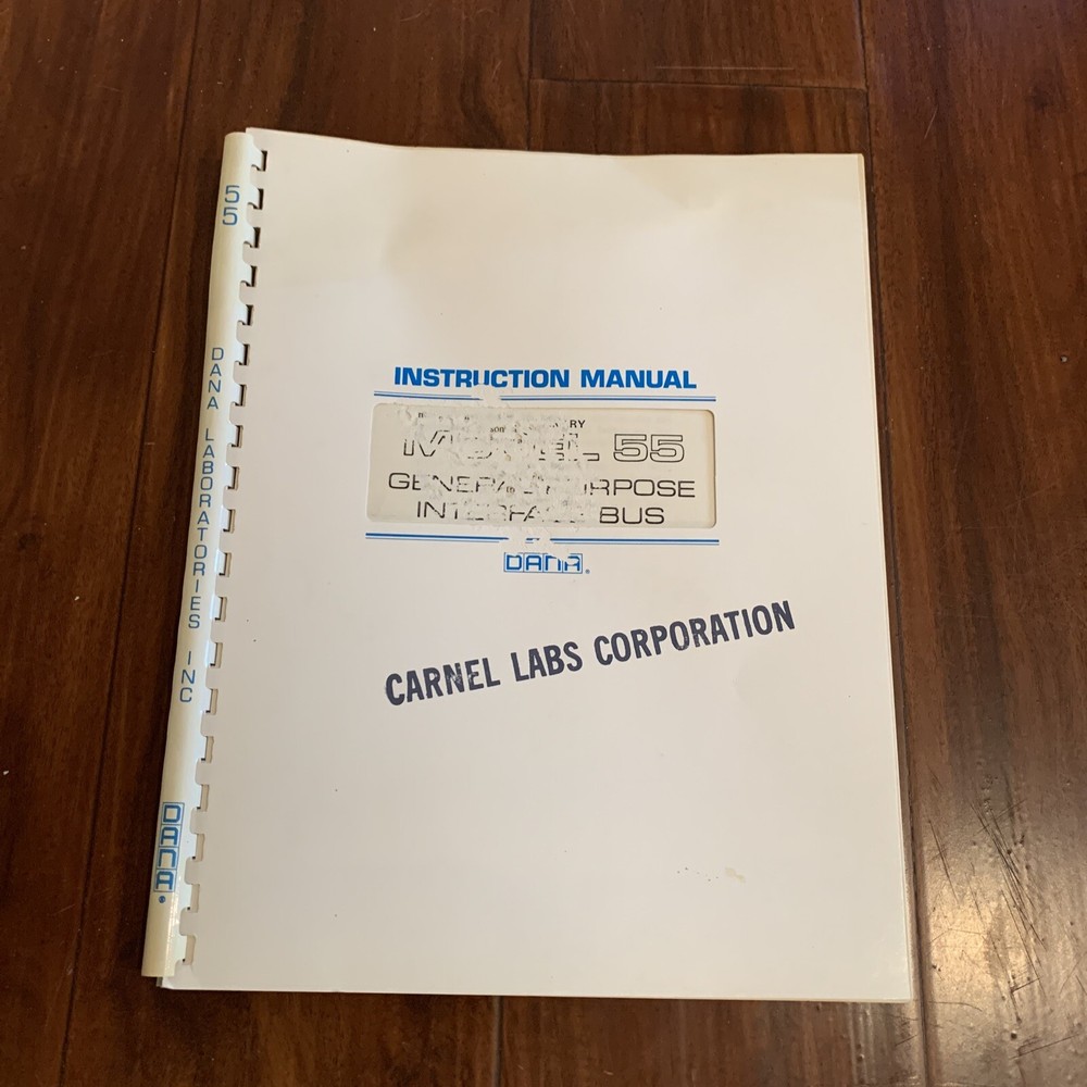 Dana Laboratories General Purpose Interface Bus (GPIB) 55 ~ Instruction Manual