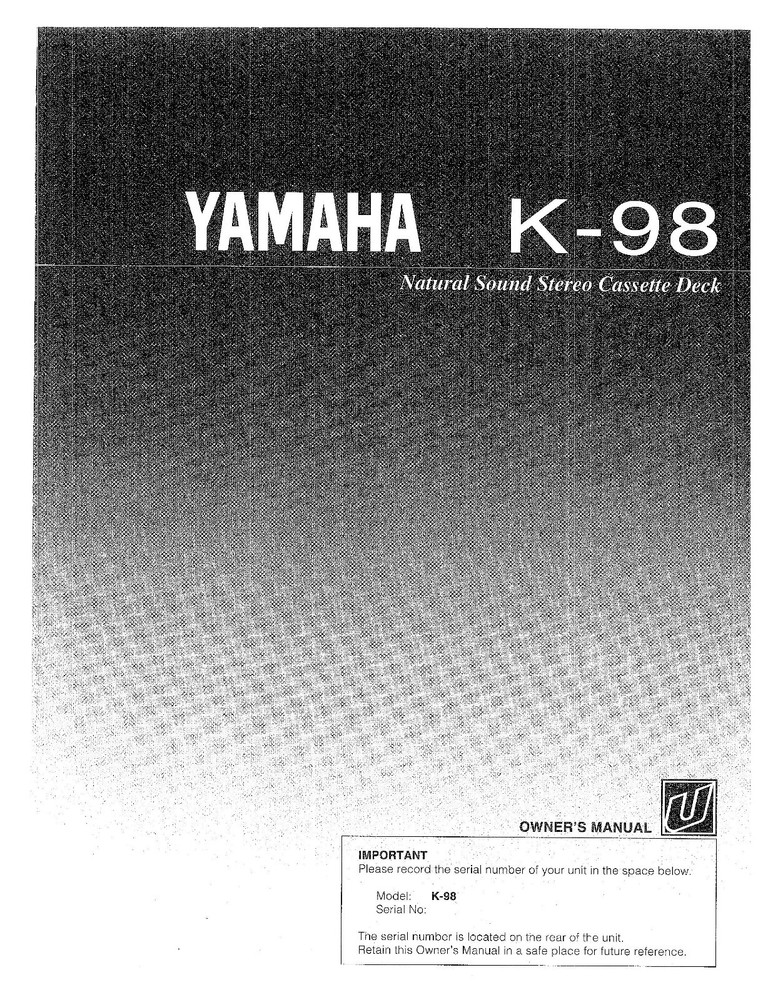 Yamaha K-98 Cassette Deck Owners Manual