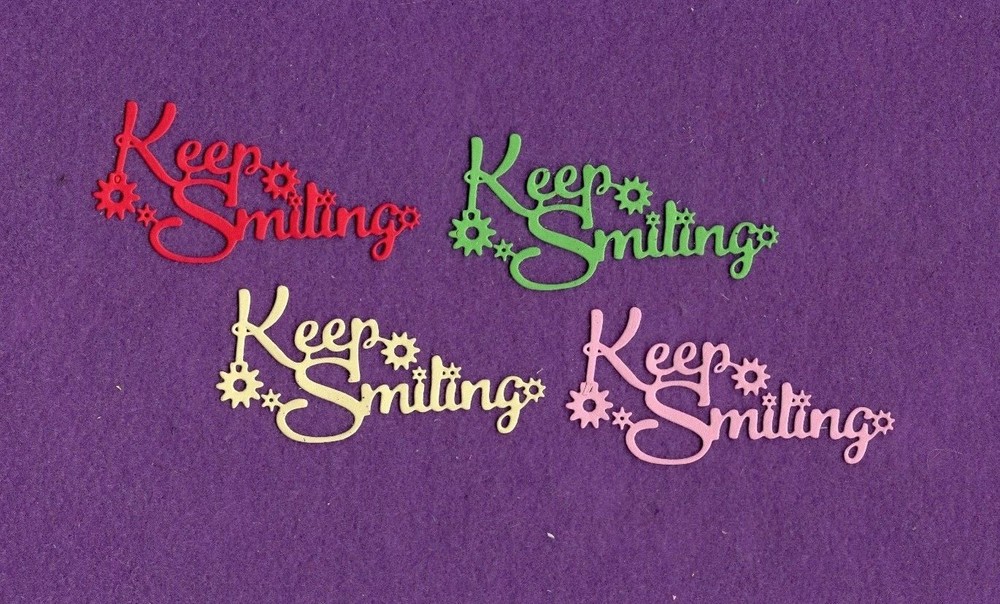 KEEP SMILING die cuts scrapbook cards