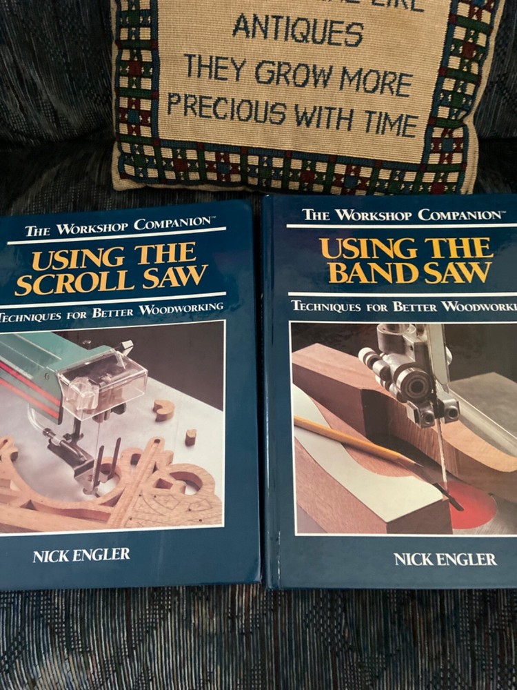 Woodworkers Companion "Using The Scroll Saw" &  "Using The Band Saw"