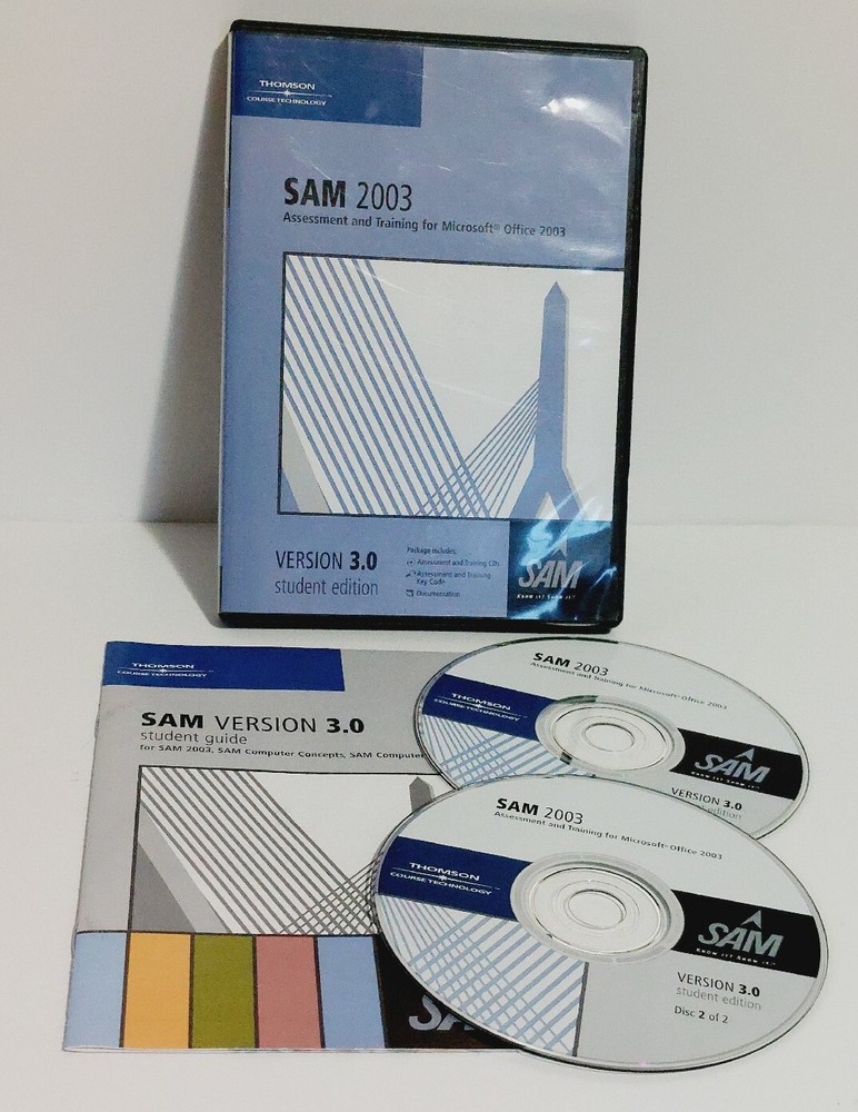 SAM Assessment & Training for Microsoft Office 2003 Version 3.0 Student Edition