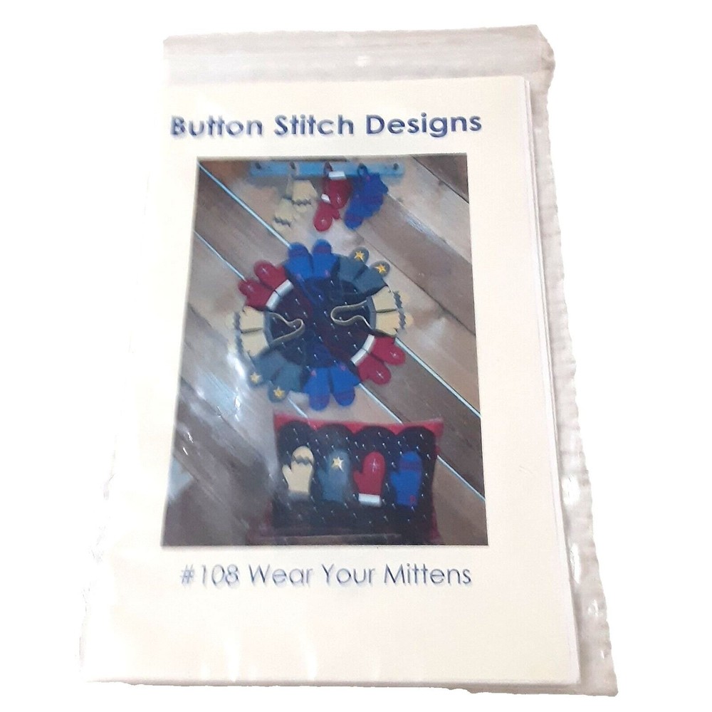 Button Stitch Designs quilt sewing pattern Wear Your MIttens #108 decor