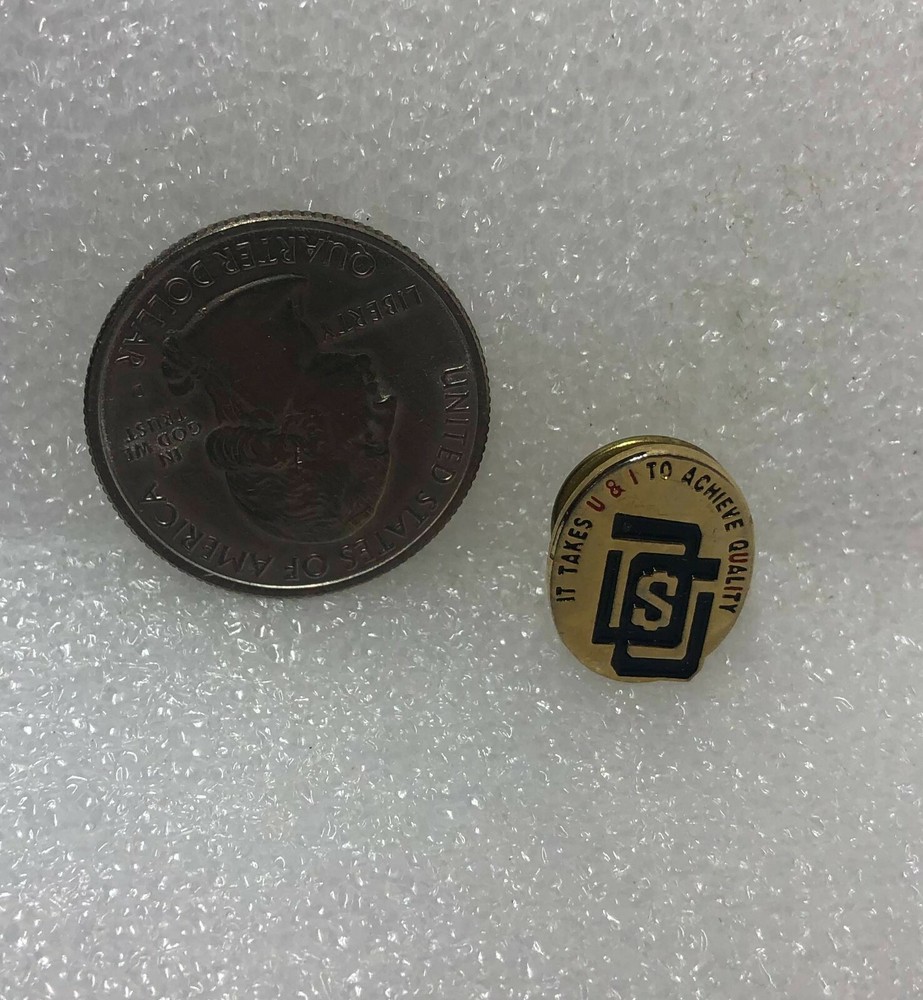 It Takes U & I To Achieve Quality Pin