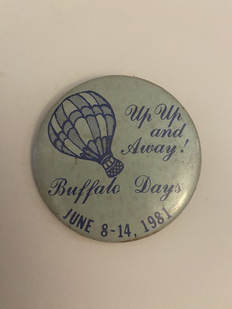 Buffalo Days 1981 Minnesota Pin Back Button P7