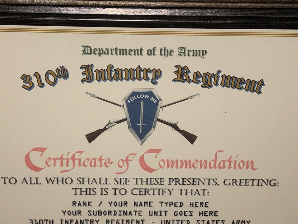 310TH INFANTRY REGIMENT / COMMEMORATIVE - CERTIFICATE OF COMMENDATION