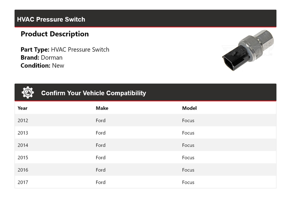 For 2012-2017 Ford Focus Dorman HVAC Pressure Switch 2013 2014 2015 2016
