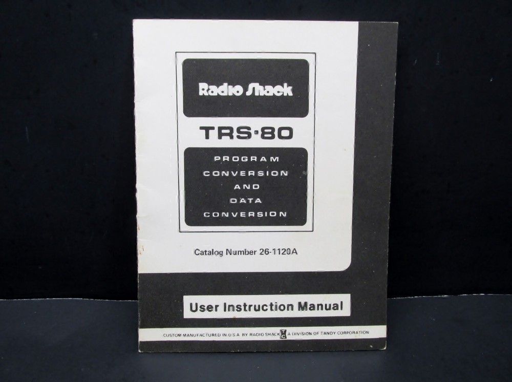 Radio Shack TRS-80, Program Conversion & Data Conversion Instruction Manual 1978