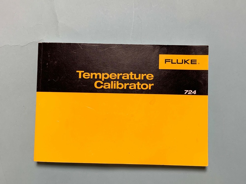 Fluke 724 Temperature Calibrator User Manual