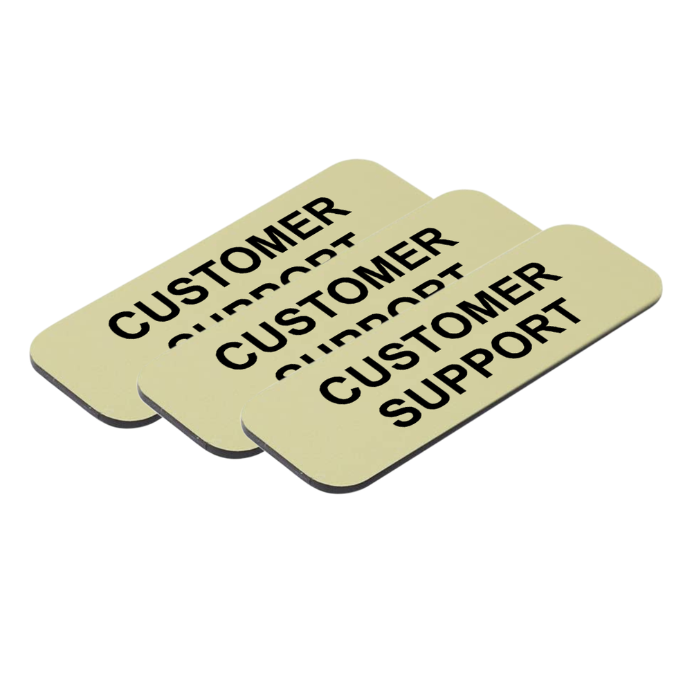Customer Support 1 x 3" Name Tag/Badge, (3 Pack)