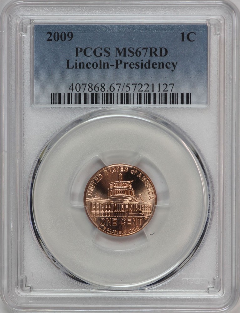 2009 PCGS MS67RD Presidency Regular Strike Lincoln Cent 57221127