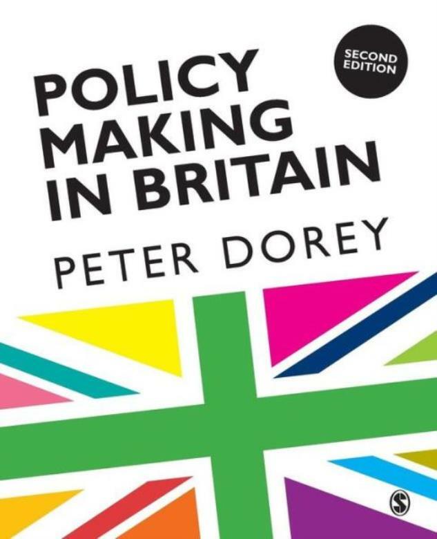Policy Making In Britain