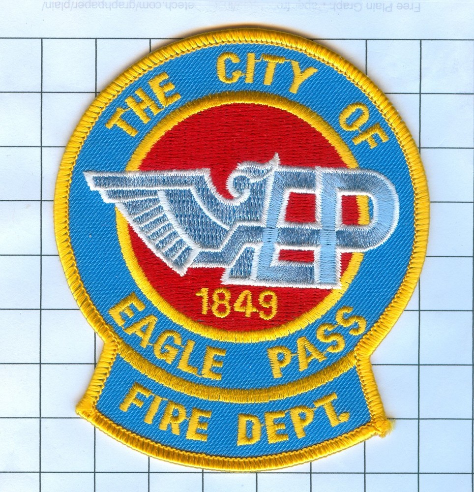 Fire Patch - CITY OF EAGLE PASS