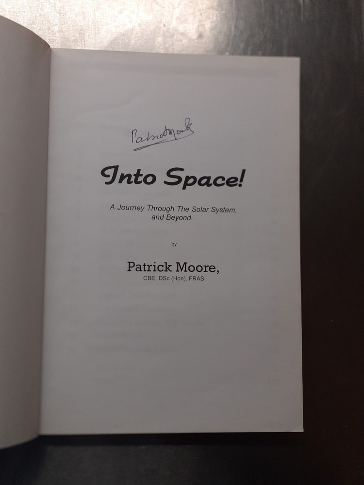 Patrick Moore SIGNED Into Space! A Journey Through The Solar System & Beyond
