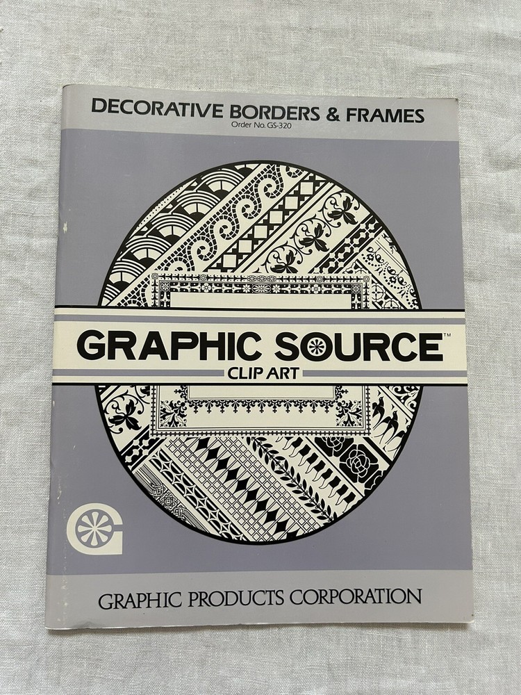 Graphic Source Clip Art Book Decorative Borders and Frames 1986, New