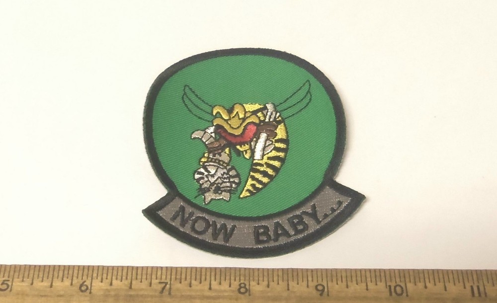 US Navy - Now Baby... Tomcat Embroidered Patch