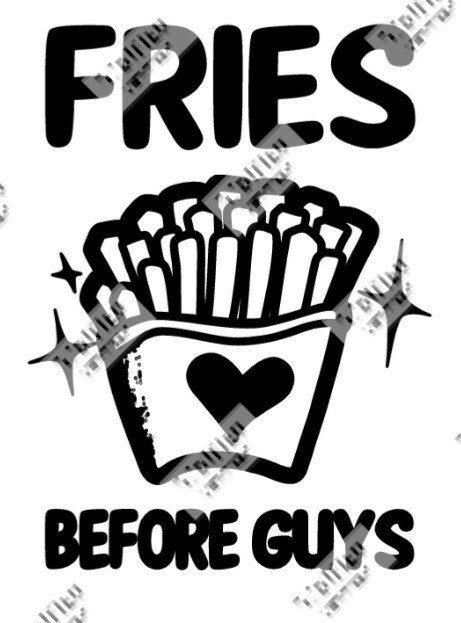 Fries Before Guys Jpeg
