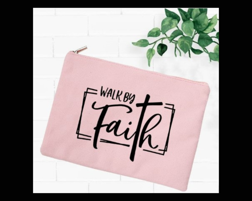Walk By Faith Scripture Makeup or Storage Bag