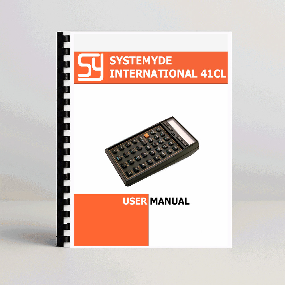 Systemyde Hewlett Packard HP 41CL Calculator User Manual