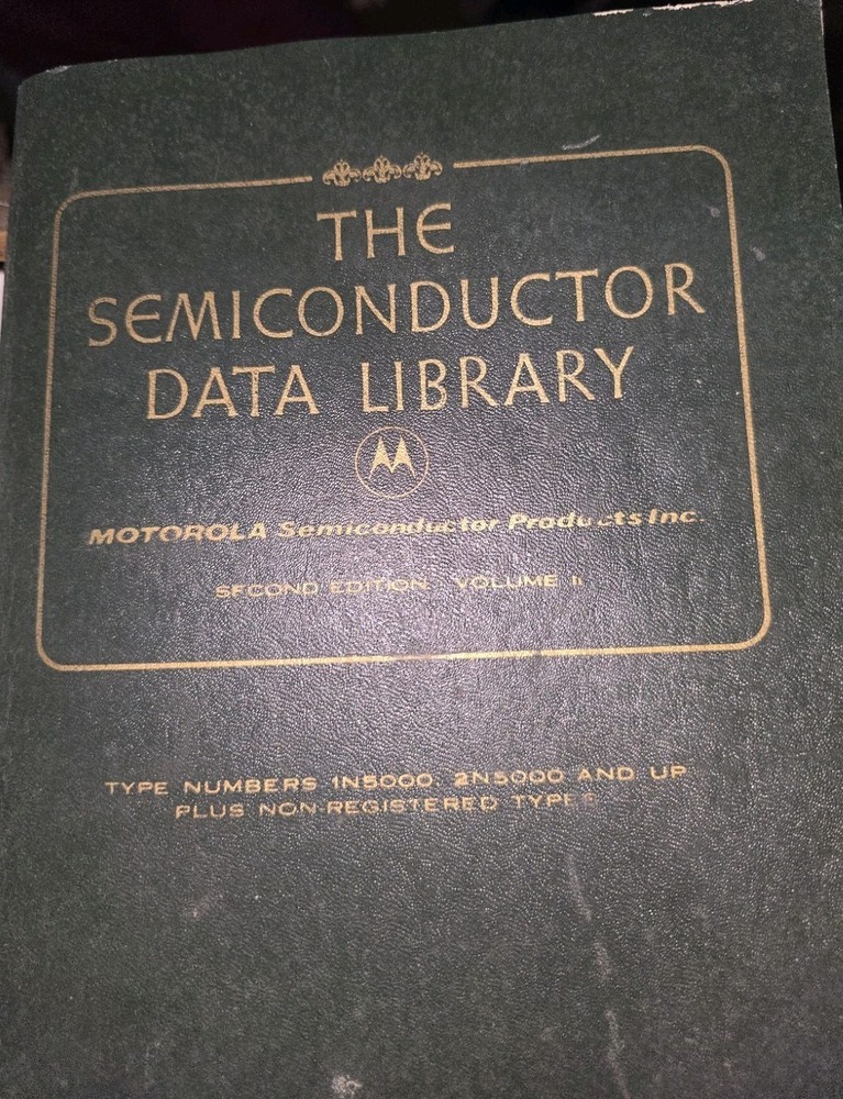 1973 The Semiconductor Data Library 2nd Edition by Motorola Reference Volume II