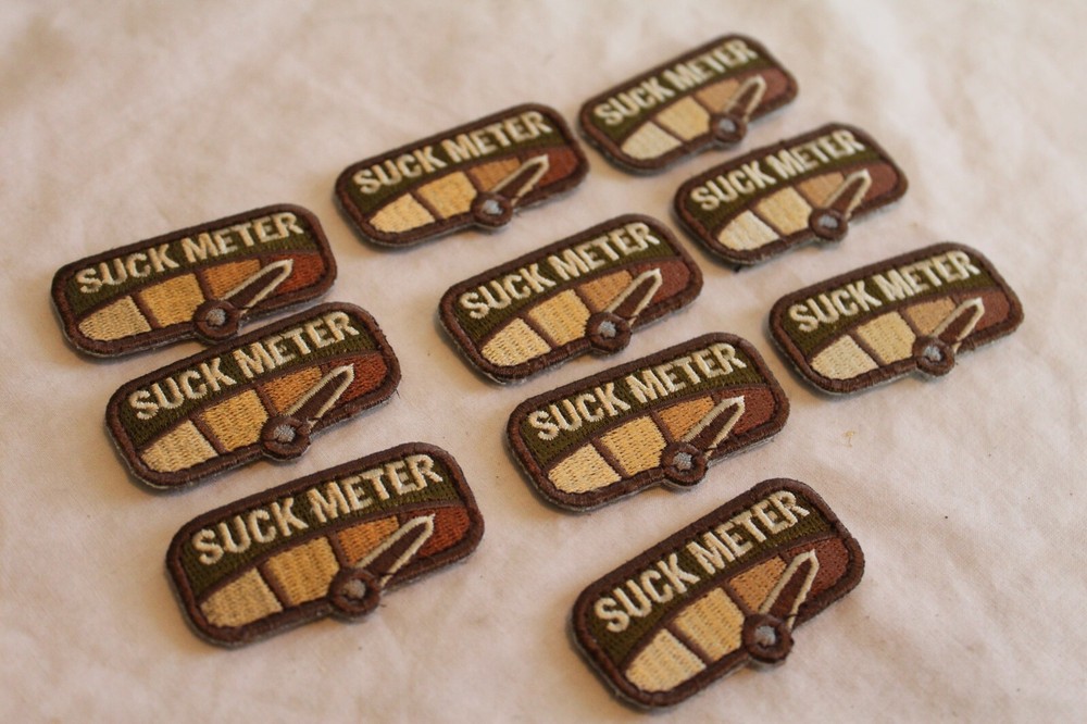 Lot of 10 Suck Meter Morale Patch 2" Mil-Spec Monkey Hook and Loop Back