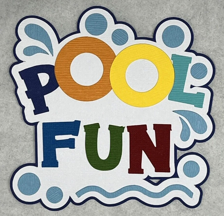 Pool Fun Title Die Cut Embellishment Scrapbook