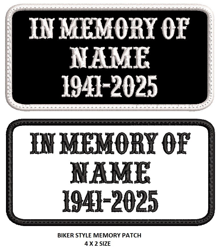 BIKER - MC, CUSTOM NAME MEMORY PATCH  IRON ON / SEW ON 4"X2"