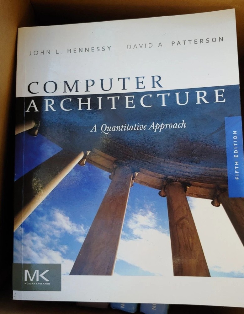 Computer Architecture: A Quantitative Approach 5th Edition Paperback PB Hennessy