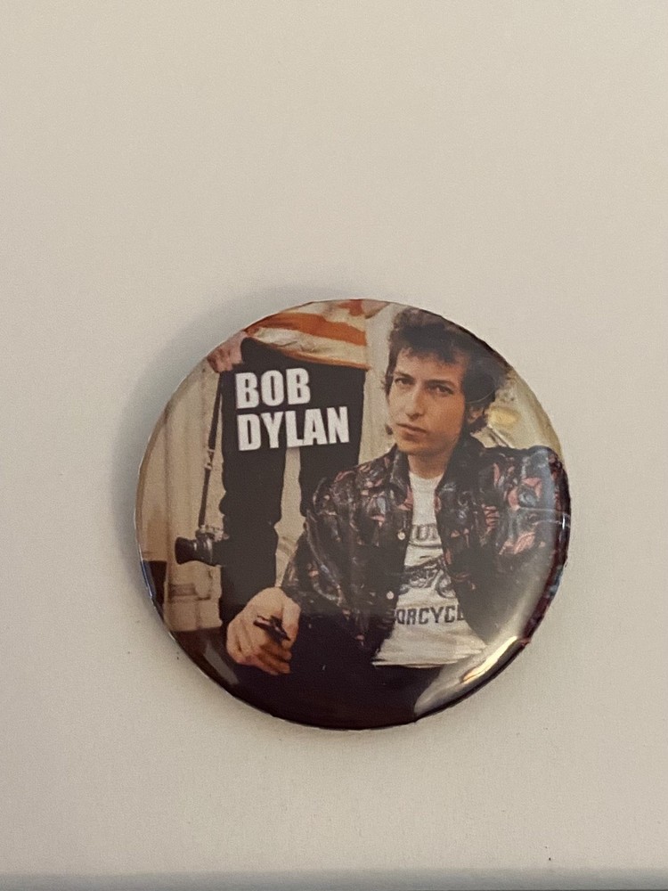 Bob Dylan Pin Back Button P126