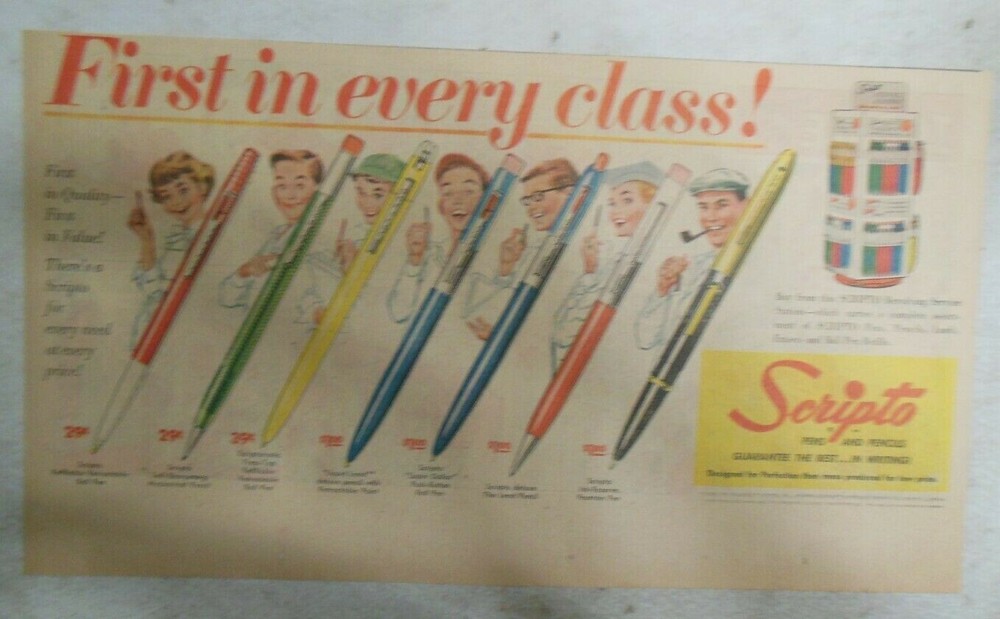 Scripto Pens & Pencils Ad: First In Every Class ! from 1940's Size: 7 x 15 inch