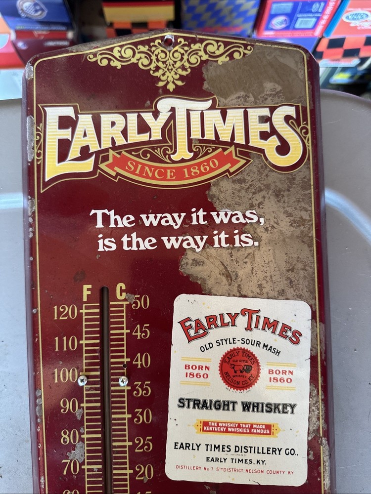 Early Times Whiskey Thermometer Advertising