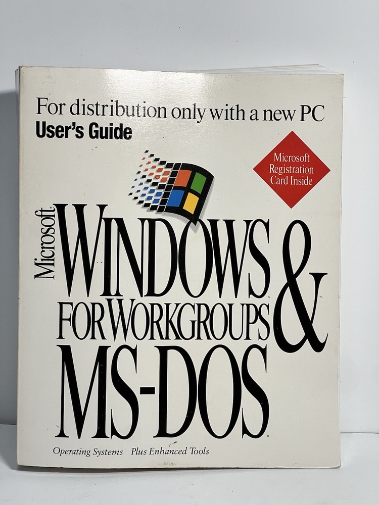 Microsoft Windows For Workgroups & MS-DOS User's Guide Book