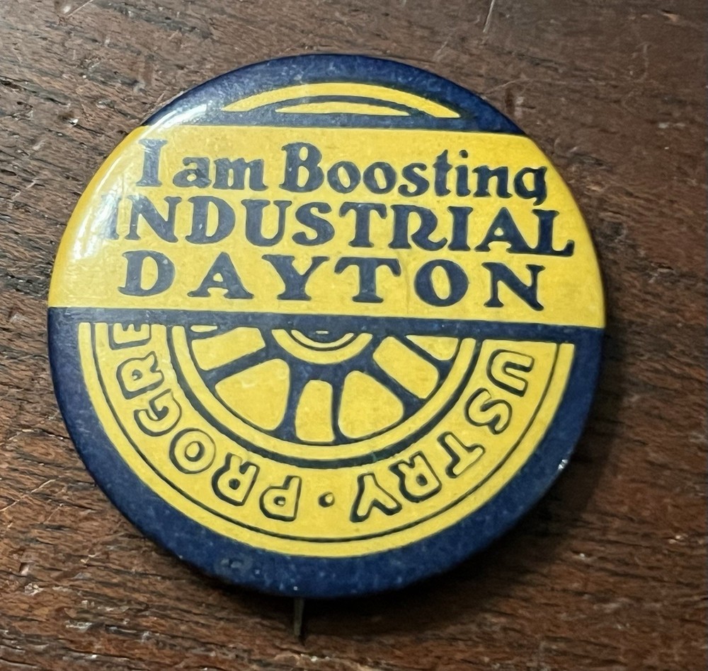 I am Boosting Industrial Dayton, Pinback Button. 1.5 in Dia.
