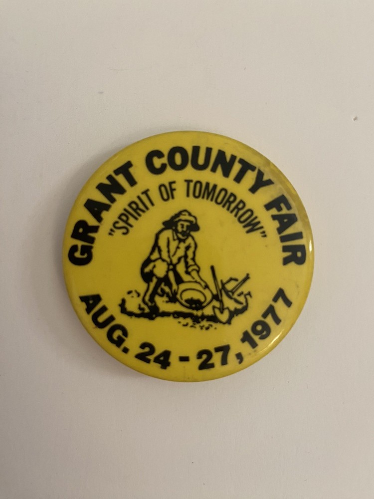 Grant County Fair Oregon August 1977 Pin Back Button P68